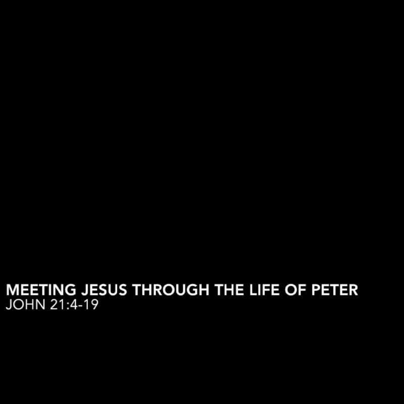 Meeting Jesus Through The Life Of Peter