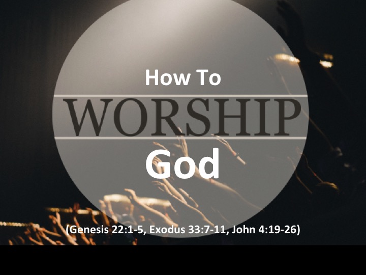 How To Worship God CEMCm