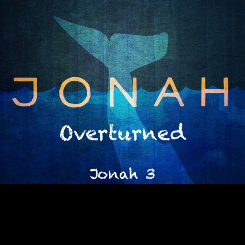 Jonah 3: Overturned