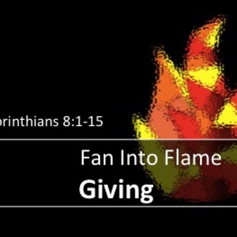 Fan Into Flame Giving